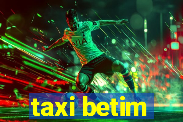 taxi betim